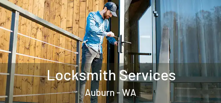 Locksmith Services Auburn - WA