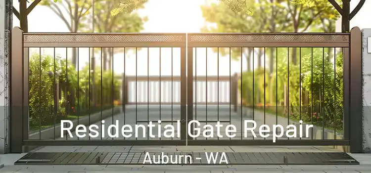 Residential Gate Repair Auburn - WA