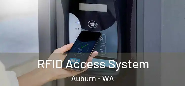  RFID Access System Auburn - WA
